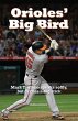 Orioles' Big Bird - Bild 1