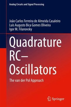 Quadrature RC¿Oscillators - Casaleiro, João Carlos Ferreira de Almeida;Oliveira, Luís Augusto Bica Gomes;Filanovsky, Igor M.