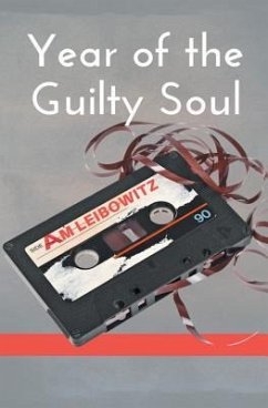 Year of the Guilty Soul - Leibowitz, A. M.