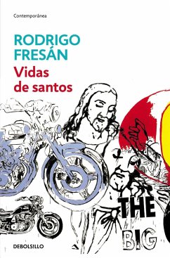 Vidas de santos - Fresán, Rodrigo