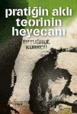 Pratigin Akli Teorinin Heyecani