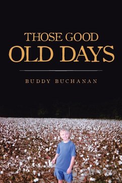 Those Good Old Days - Buchanan, Buddy