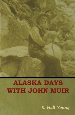Alaska Days with John Muir - Young, S. Hall