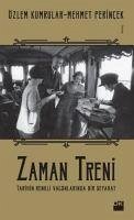 Zaman Treni - Kumrular, Özlem; Perincek, Mehmet