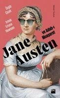 Jane Austen ve Adab-i Muaseret - Ertuna, Irmak; Cice, Özgür