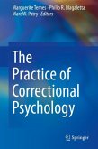 The Practice of Correctional Psychology