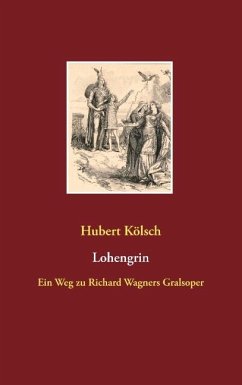 Lohengrin - Kölsch, Hubert