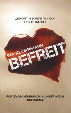 Befreit - Kloppmann, Ina