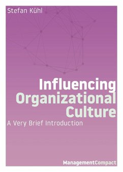 Influencing Organizational Culture - Kühl, Stefan