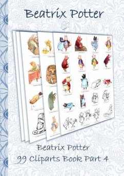 Beatrix Potter 99 Cliparts Book Part 4 ( Peter Rabbit ) - Potter, Beatrix;Potter, Elizabeth M.