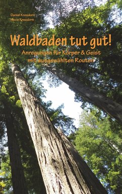 Waldbaden tut gut! - Krezdorn, Daniel; Krezdorn, Nicco