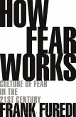 How Fear Works (eBook, PDF)