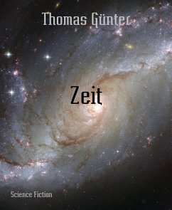 Zeit (eBook, ePUB) - Günter, Thomas