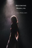 Becoming Marilyn (eBook, ePUB)