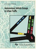 Autonomous Vehicle Groups in Urban Traffic (eBook, PDF)