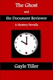 The Ghost and the Document Reviewer: A Mystery Novella (eBook, ePUB)