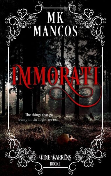 Immortal (Pine Barrens, #1) (eBook, ePUB) Immortal (Pine Barrens, #1) (eBook, ePUB)