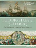 Tudor and Stuart Seafarers (eBook, ePUB)