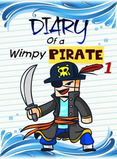 Diary of a Wimpy Pirate 1: The Kraken's Treasure (Pirate Adventures, #1) (eBook, ePUB) - Lee, Nooby