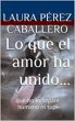Lo que el amor ha unido... (Serie El... - Bild 1