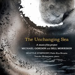 The Unchanging Sea - Broseta/Mukaiyama/Seattle Symphony