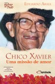 Chico Xavier (eBook, ePUB)