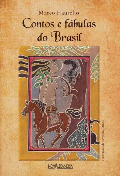 Contos e fábulas do Brasil (eBook, ePUB) - Haurélio, Marco