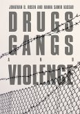 Drugs, Gangs, and Violence (eBook, PDF)