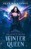 Winter Queen (Daughter of Winter, #3) (eBook, ePUB)