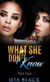 What She Don't Know 4 (Secret Love Series, #4) (eBook, ePUB)
