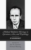 Mikhail Bakhtin's Heritage in Literature, Arts, and Psychology (eBook, ePUB)