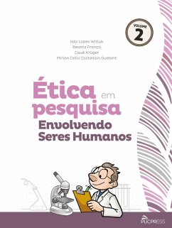 Ética em pesquisa envolvendo seres humanos (eBook, ePUB) - Witiuk, Ilda Lopes; França, Beatriz; Krüger, Cauê; Guebert, Mirian Celia Castellain
