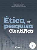 Ética na pesquisa científica (eBook, ePUB)