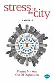 Stress in the City (eBook, ePUB)