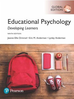 Educational Psychology: Developing Learners, Global Edition - Ormrod, Jeanne; Anderman, Eric; Anderman, Lynley