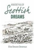 A Bucket Full of Scottish Dreams