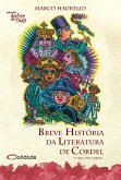 Breve História da Literatura de Cordel (eBook, ePUB)