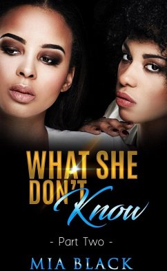 What She Don't Know 2 (Secret Love Series, #2) (eBook, ePUB) - Black, Mia