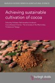 Achieving sustainable cultivation of cocoa (eBook, ePUB)