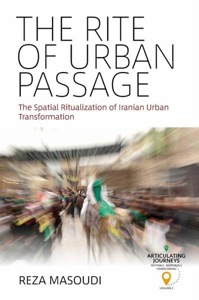 The Rite of Urban Passage (eBook, ePUB) The Rite of Urban Passage (eBook, ePUB)