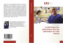 La désintégration phonétique chez des aphasiques en Côte d'Ivoire - Gnagbeu, Lawa Privat