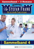 Dr. Stefan Frank Sammelband 4 - Arztroman (eBook, ePUB)