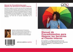 Manual de Procedimientos para Mejorar los Servicios al Cliente Interno - Larenas Leon, Adriana