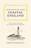 I Never Knew That About Coastal England (eBook, ePUB)