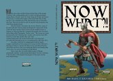 "Now What?!!" (eBook, ePUB) "Now What?!!" (eBook, ePUB)