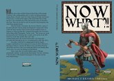 "Now What?!!" (eBook, ePUB)