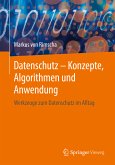 Datenschutz – Konzepte, Algorithmen und Anwendung (eBook, PDF)