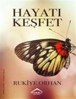 Hayati Kesfet - Orhan, Rukiye