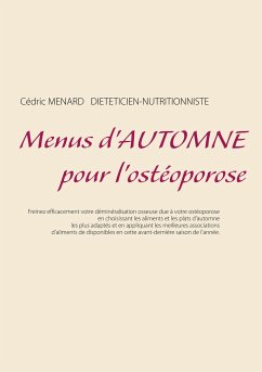 Menus d'automne pour l'ostéoporose - Menard, Cedric