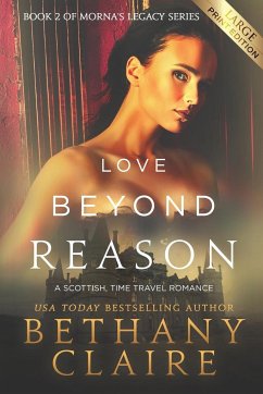 Love Beyond Reason (Large Print Edition) - Claire, Bethany